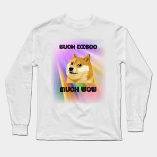 Doge Meme Such Disco Much Wow Long Sleeve T-Shirt